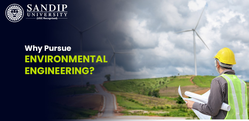 importance of pursuing environmental engineering