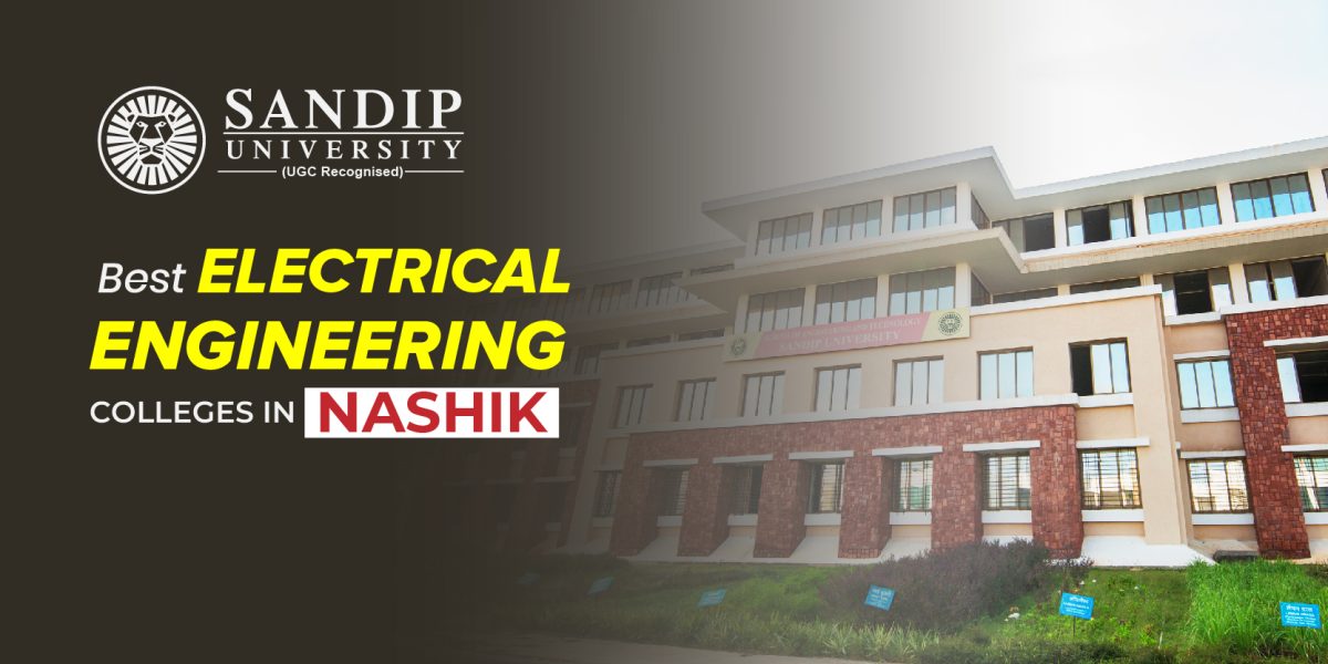Best Electrical Engineering Colleges in Nashik, Maharashtra