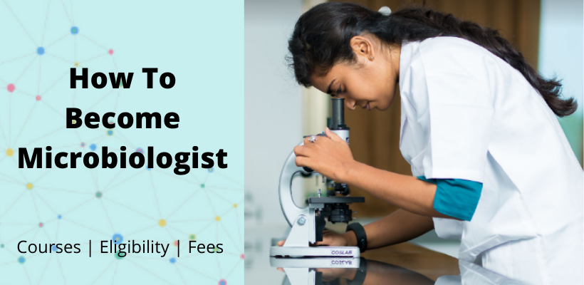 How To Become Microbiologist