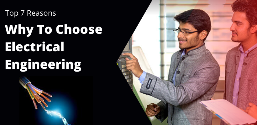 Why to choose electrical engineering