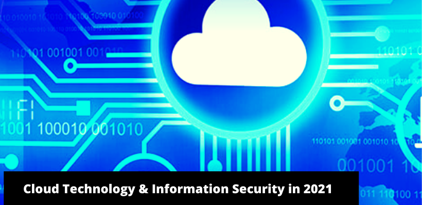 Cloud Technology & Info Security