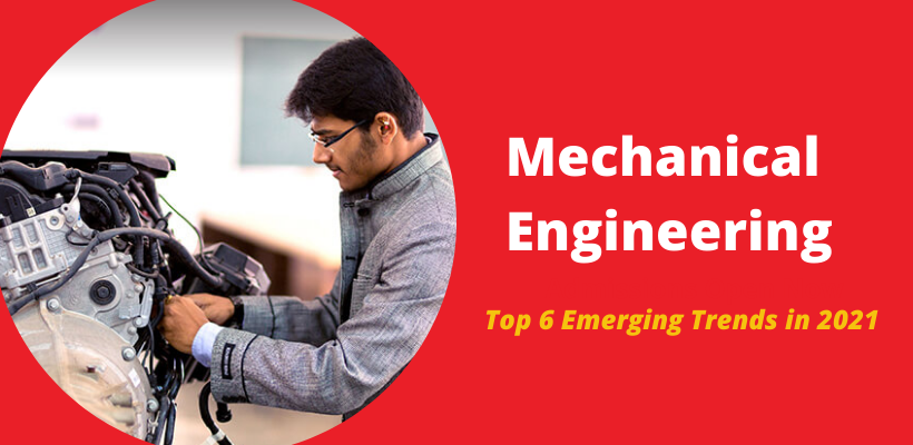 Mechanical Engineering Trends
