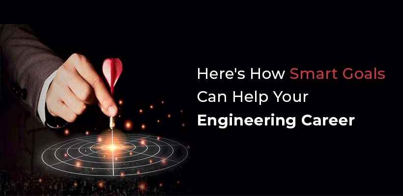 smart goals for engineering career