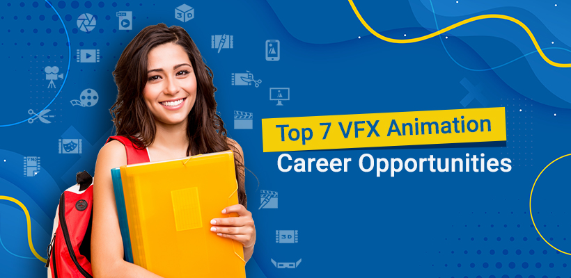 VFX Animation Courses & Career Opportunities