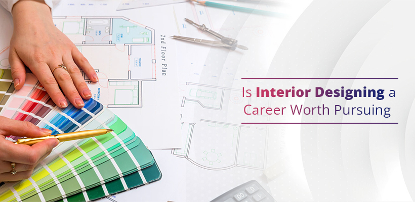 Pursuing a Graduate Degree in Interior Designing