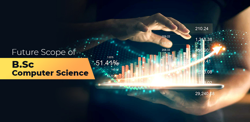 Career Scope of Studying in Top B.Sc Computer Science Colleges in Nashik