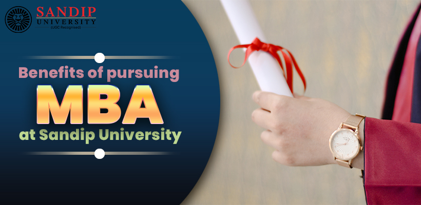 How MBA Program At Sandip University Can Change Your Life