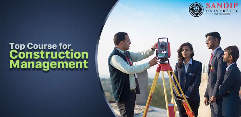 Best Course for Construction Management