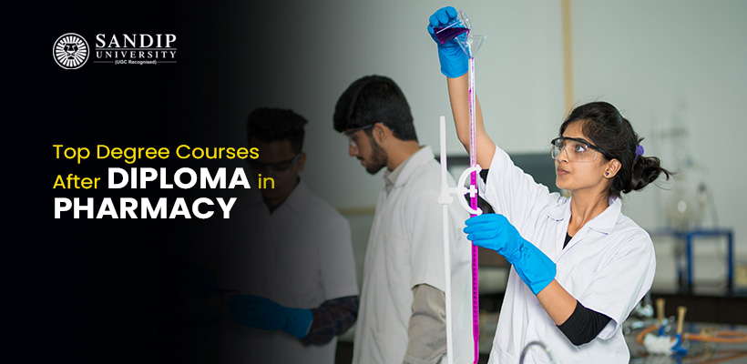 Degree Courses After Diploma in Pharmacy