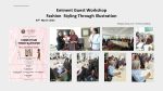 Eminent Guest Workshop on “Fashion Styling Trough Illustration.
