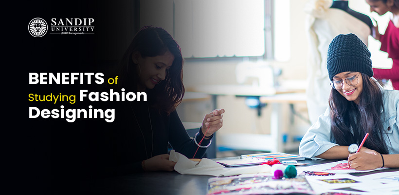 top benefits of studying fashion designing
