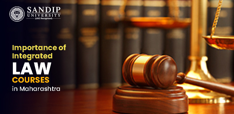 Importance of Integrated Law Courses in Maharashtra