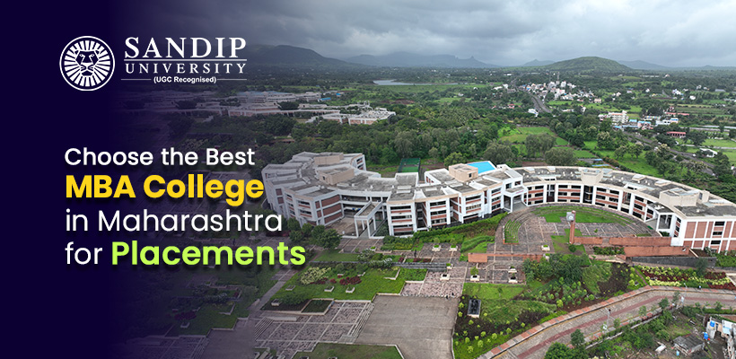 Guide to Choosing the Best MBA Colleges in Maharashtra for Placements