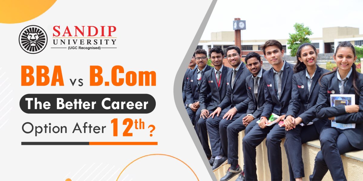 Comparison of BBA and B.Com as career options after 12th grade