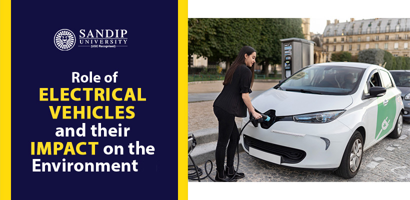 The Future of Electric Vehicles and Their Impact on the Environment