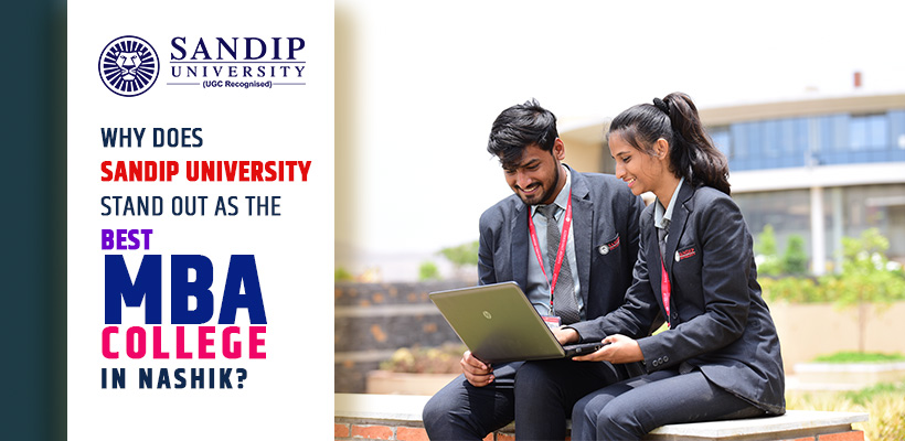 Best MBA Colleges in Nashik: Why Sandip University Stands Out