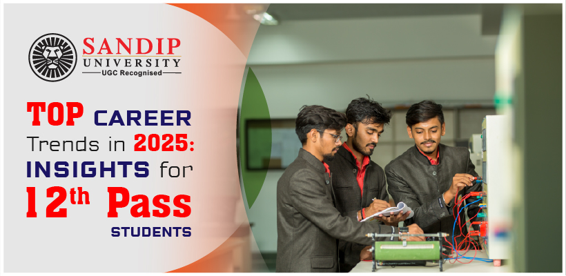 Top Career Trends in 2025: Insights for 12th Pass Students