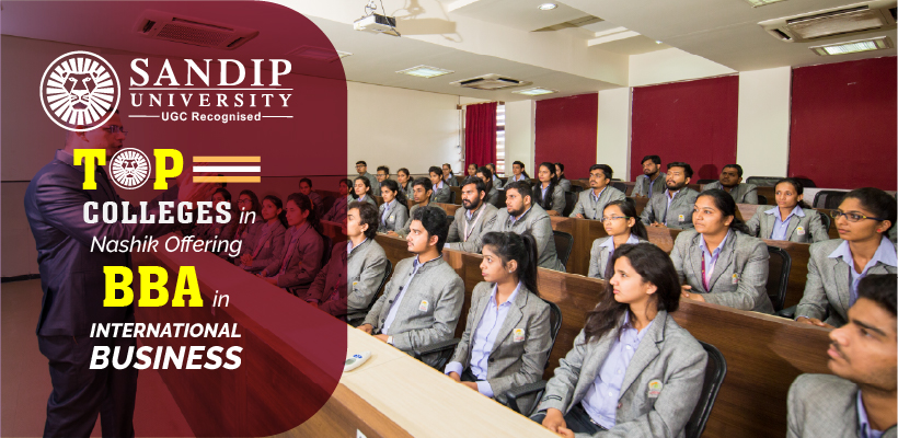 Top Colleges in Nashik Offering BBA in International Business