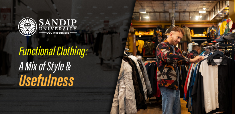 Functional Clothing: A Mix of Style and Usefulness
