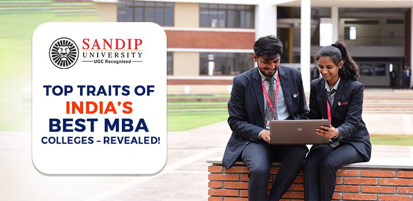 What Are The Traits Of Best MBA Colleges In India