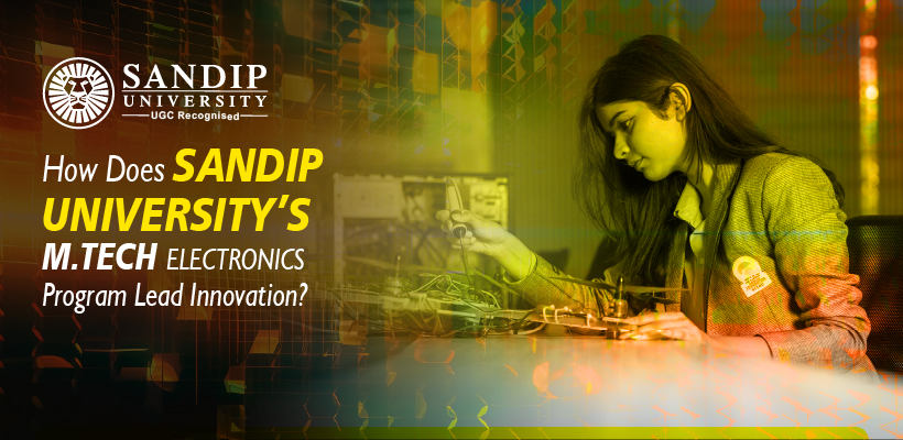 Sandip University B.Tech Electronics: Innovation in 5G & IoT