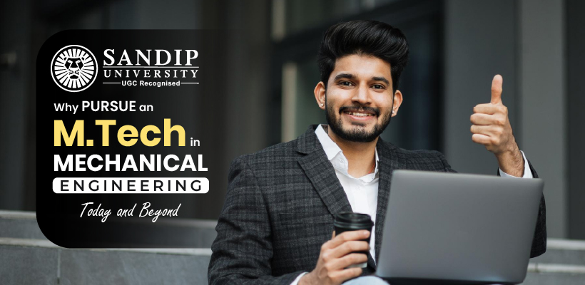Why Pursue M.Tech. in Mechanical Engineering
