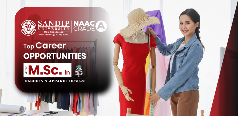 Career Opportunities After M.Sc. in Fashion & Apparel Design