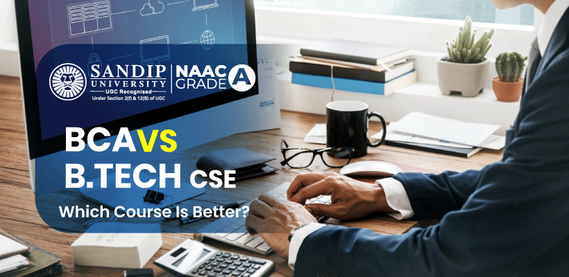 BCA vs B.Tech Computer Science Engineering